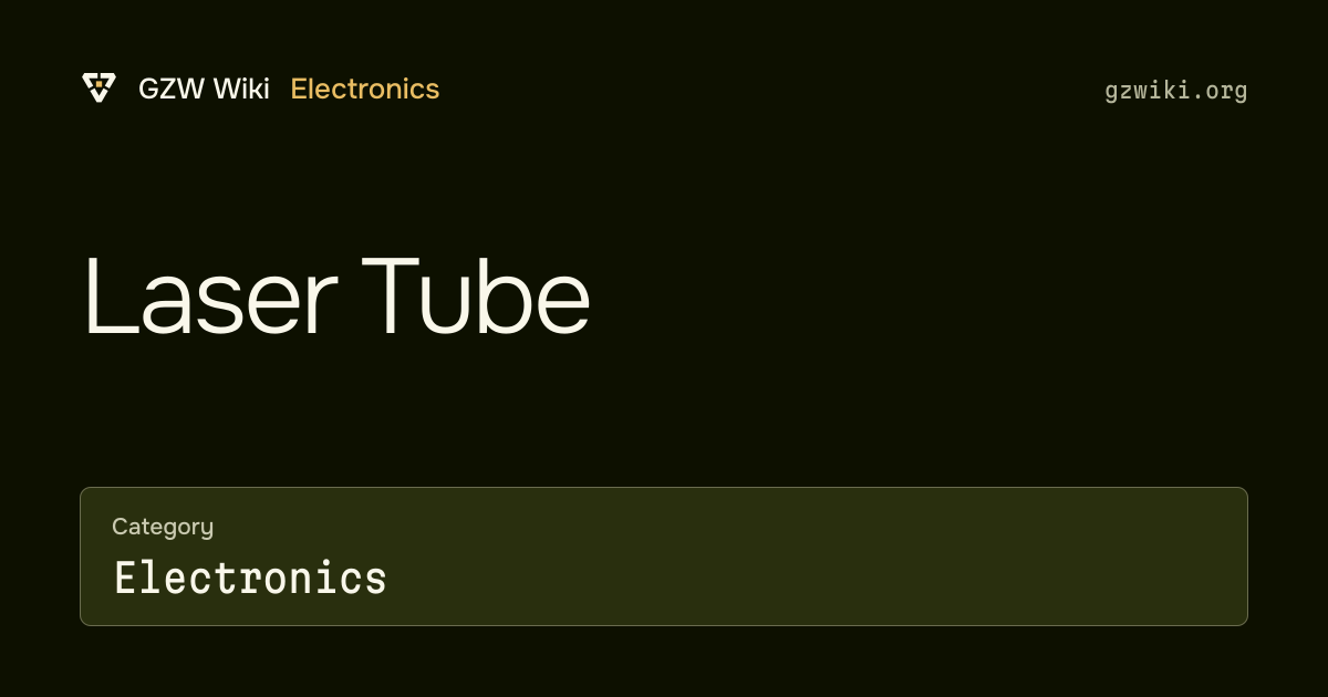 Laser Tube · Item · GZW Wiki