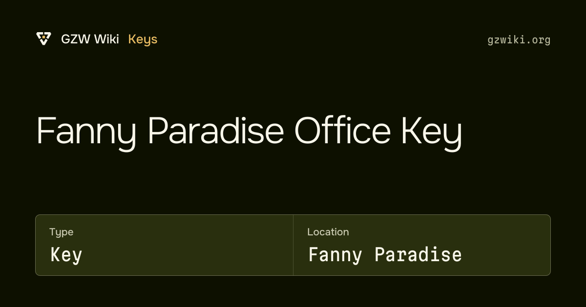 Fanny Paradise Office Key · Key · GZW Wiki