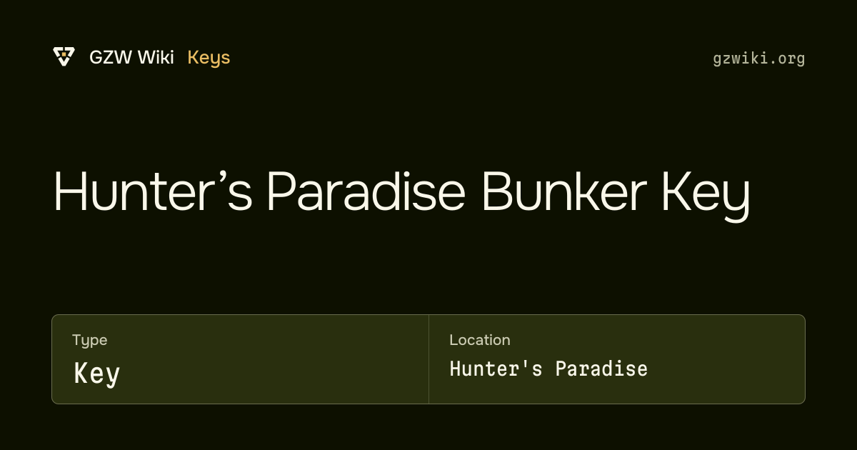 Hunter’s Paradise Bunker Key · Key · GZW Wiki