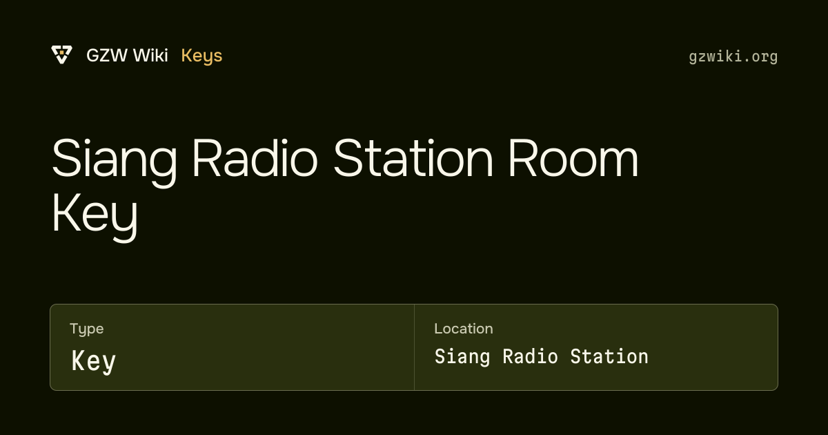 Siang Radio Station Room Key · Key · GZW Wiki