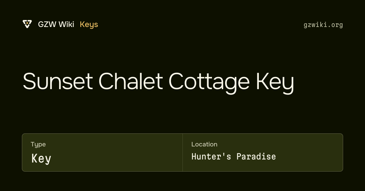 Sunset Chalet Cottage Key · Key · GZW Wiki