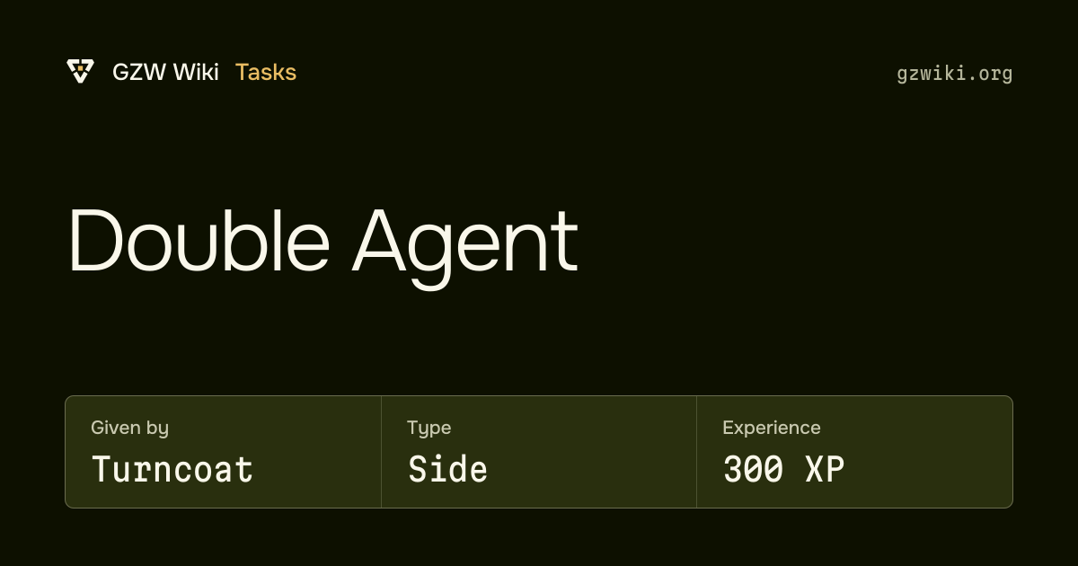 Double Agent · Task · GZW Wiki
