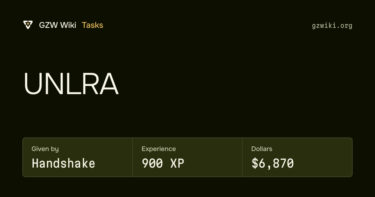 UNLRA · Task · GZW Wiki
